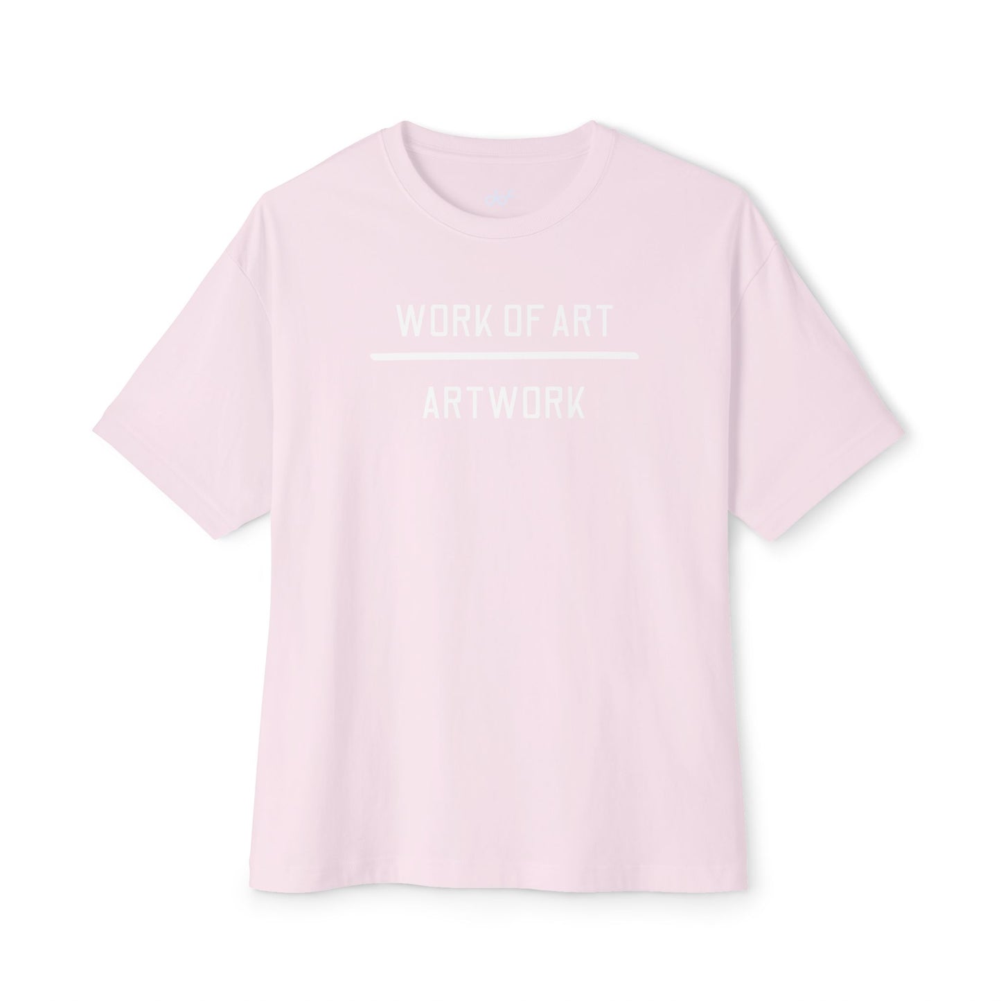 Women's  Version - Work of Art Unisex Oversized Boxy Tee